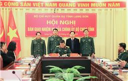 Bàn giao nhiệm vụ của Chính ủy Bộ CHQS tỉnh Lạng Sơn